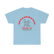 Unvaccinated Covid-19 2020-2023 unisex Heavy Cotton Tee