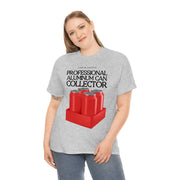 Professional Aluminum Can Collector unisex Heavy Cotton Tee