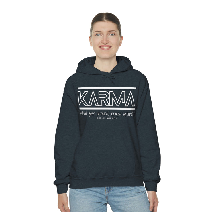 Karma what goes around comes around unisex Heavy Blend™ Hooded Sweatshirt