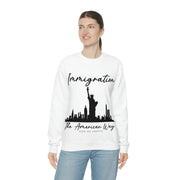 Immigration The American way unisex Heavy Blend™ Crewneck Sweatshirt