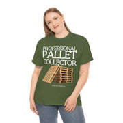 Professional Pallet Collector unisex Heavy Cotton Tee