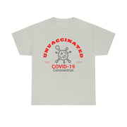 Unvaccinated Covid-19 2020-2023 unisex Heavy Cotton Tee