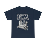 Professional Metal Collector unisex Heavy Cotton Tee