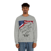 You can't spell United States without "US" unisex Heavy Blend™ Crewneck Sweatshirt